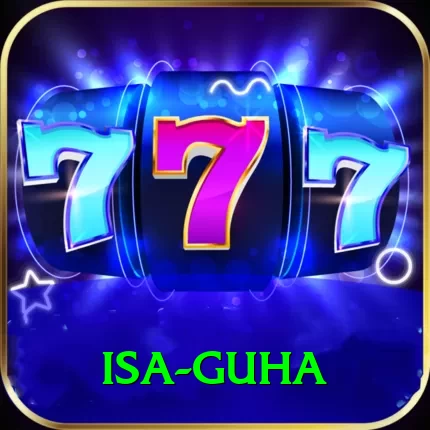 isa guha Games King - 2