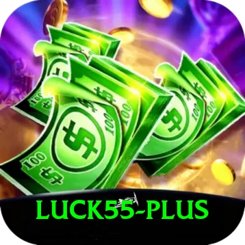 luck55 PK Plus - 2